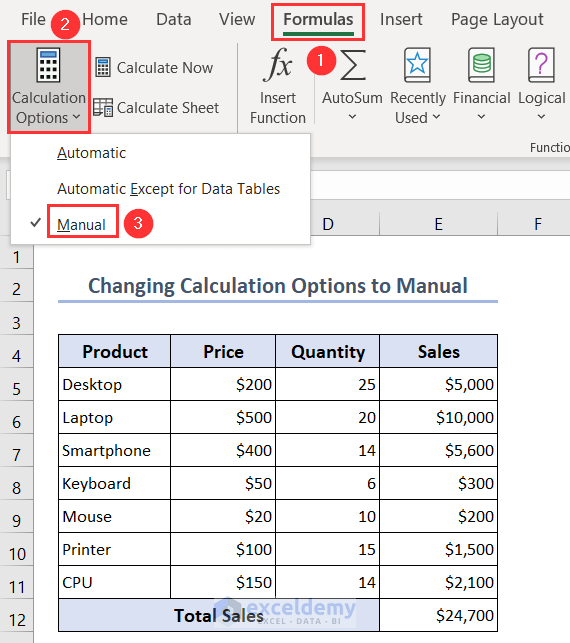 Selecting Manual as the Calculation Options to update values manually