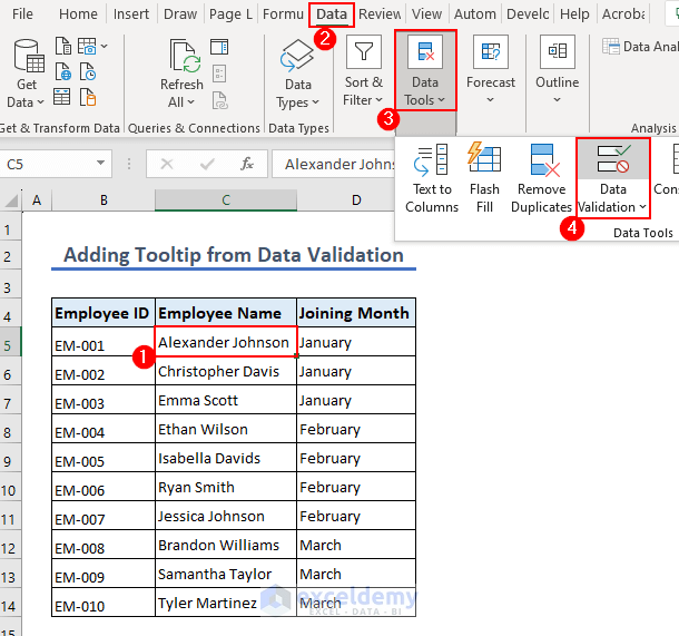 go to data tab to add Excel tooltip on hover using data validation