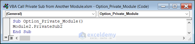 Calling Private Sub with Option Private Module
