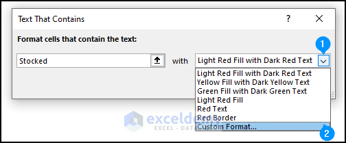 Navigating the custom format option for formatting