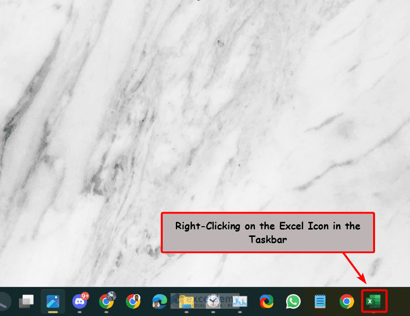 Right Clicking on the Excel Icon in Taskbar