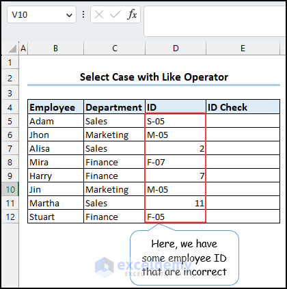 Dataset to Use VBA Select Case and Like Operator