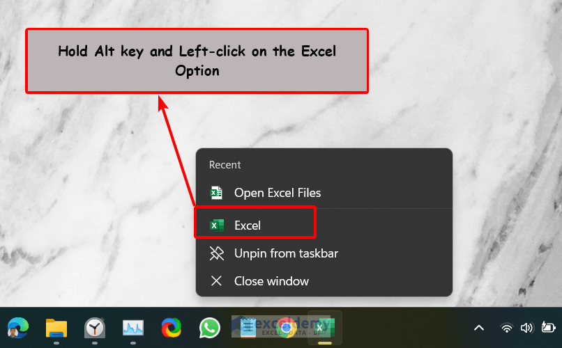 Holding Alt key and Left clicking on the Excel Option