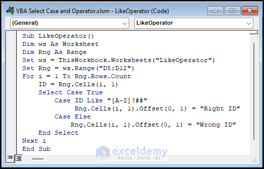 Code with to Use VBA Select Case and Like Operator