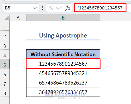 Using Apostrophe to Show Numbers without Scientific Notation