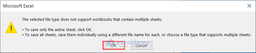 Showing warning that only this single sheet can be saved in CSV format