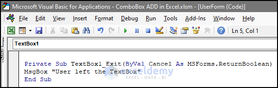 VBA code to execute code when user left the textbox