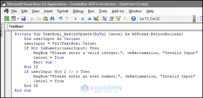 VBA code to Execute code before updating the value in the textbox