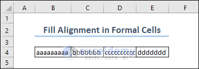 Output of Applying Fill Alignment