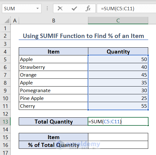 Using SUM function to calculate the total quantity