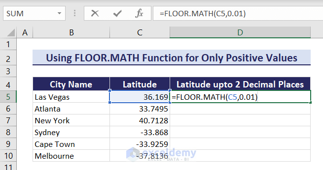 Using FLOOR.MATH function to get 2 Decimal Places without rounding in Excel for only positive values