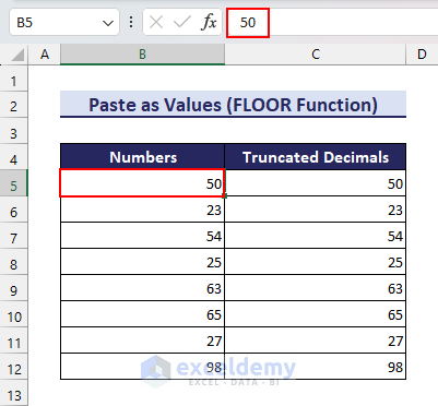 Pasting the output of FLOOR function as values to remove decimals in Excel formula bar