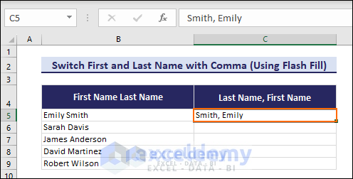 Using Flash Fill to switch first and last name with comma