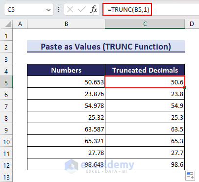 Using TRUNC function to remove decimals by truncating
