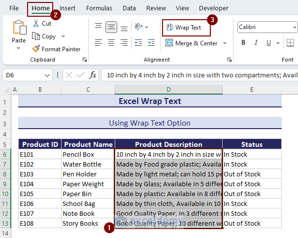 Selecting cells and choosing wrap text option 