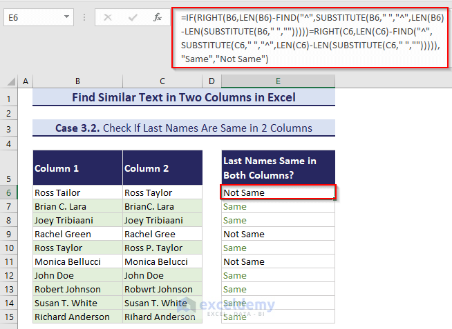 Using IF, RIGHT, LEN, SUBSTITUTE and FIND functions to Find Similar Text in Two Columns