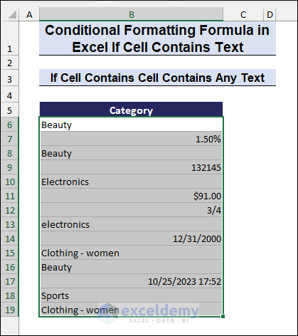 Select the cells to apply conditional formatting