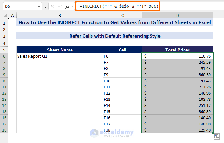 AutoFill the Total Prices Column containing Formula with the INDIRECT Function