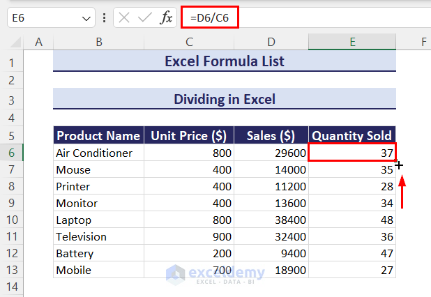 Using cell references as a formula and division operator to divide in Excel