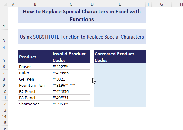 Replacing special character using SUBSTITUTE function
