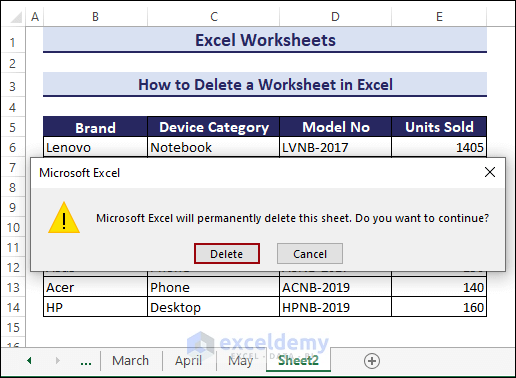 Press the Delete option from the Microsoft Excel window
