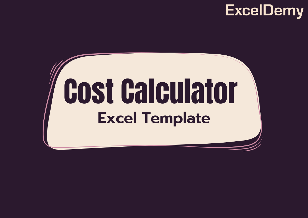 . Cost Calculator Excel Template