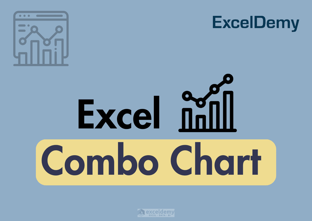 Excel Combo Chart - ExcelDemy