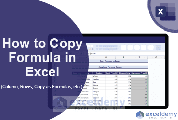 How to Copy a Formula in Excel (Column, Rows, Copy as Formulas) - ExcelDemy
