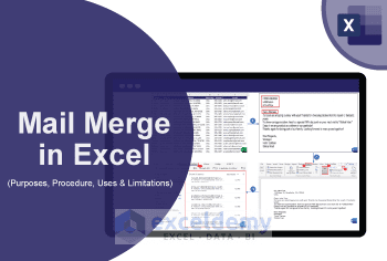 Mail Merge Formulas Mail Merge in Excel: Purposes, Procedure, Uses & Limitations - ExcelDemy