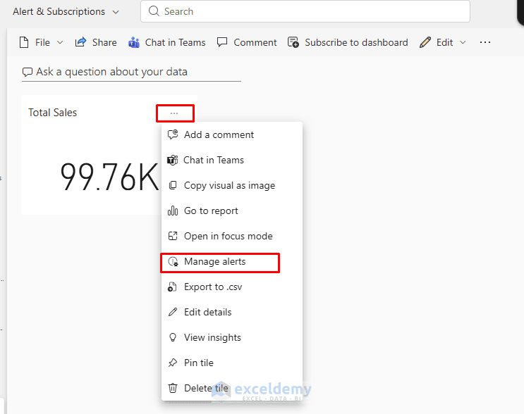 6. Power BI Alerts and Subscriptions Getting Notified Before You Open the Report 6. Power BI Alerts and Subscriptions Getting Notified Before You Open the Report